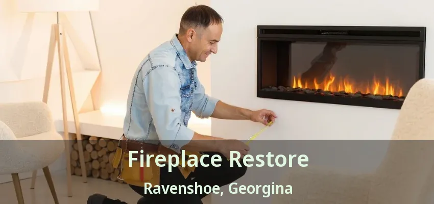 Fireplace Restore Ravenshoe, Georgina - ON Fireplace Restore Ravenshoe, Georgina - ON