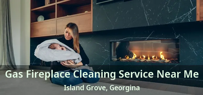 Gas Fireplace Cleaning Service Near Me Island Grove, Georgina - ON Gas Fireplace Cleaning Service Near Me Island Grove, Georgina - ON