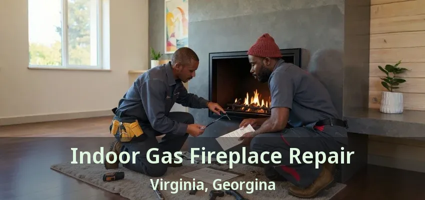 Indoor Gas Fireplace Repair Virginia, Georgina - ON