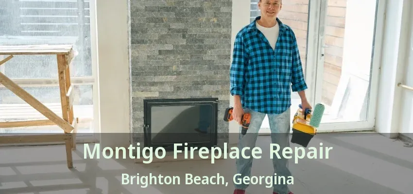 Montigo Fireplace Repair Brighton Beach, Georgina - ON Montigo Fireplace Repair Brighton Beach, Georgina - ON
