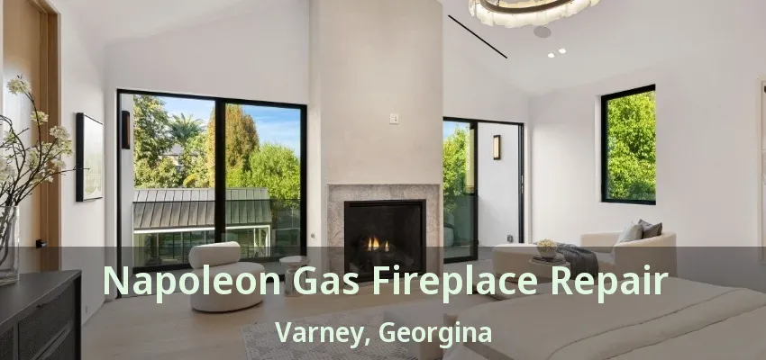 Napoleon Gas Fireplace Repair Varney, Georgina - ON Napoleon Gas Fireplace Repair Varney, Georgina - ON