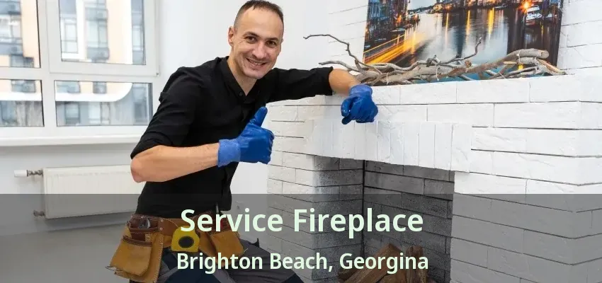 Service Fireplace Brighton Beach, Georgina - ON Service Fireplace Brighton Beach, Georgina - ON