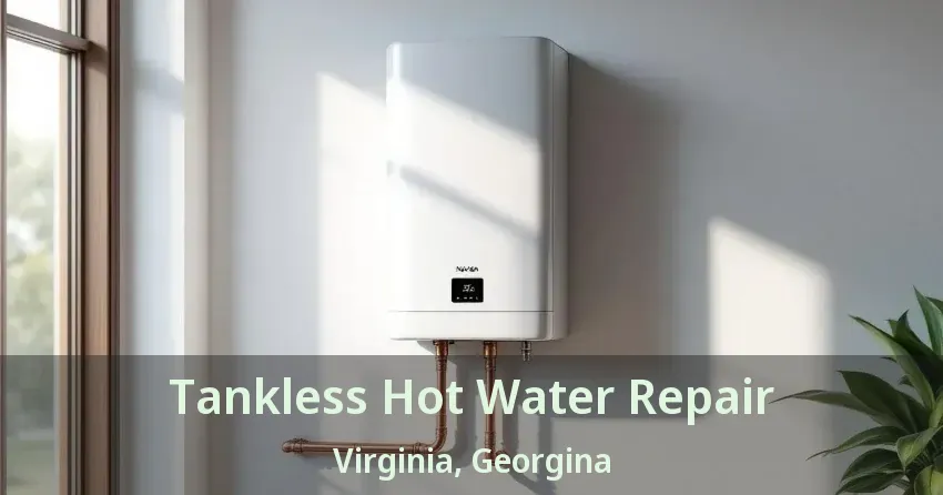 Tankless Hot Water Repair Virginia, Georgina - ON Tankless Hot Water Repair Virginia, Georgina - ON