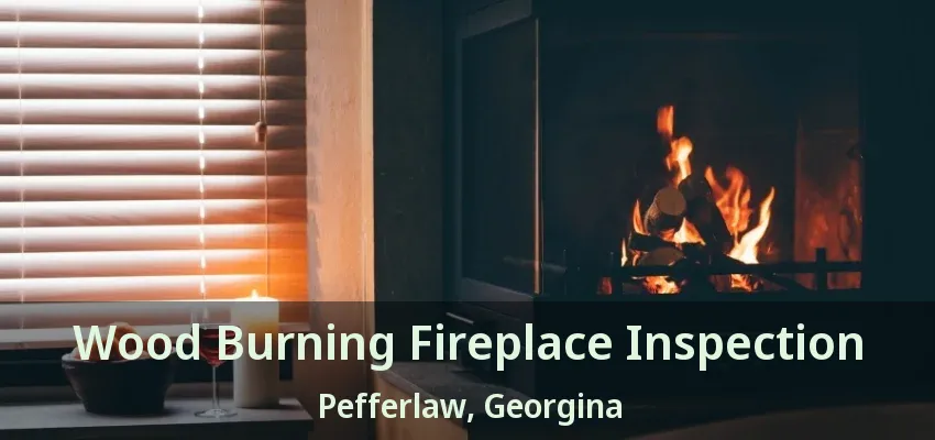 Wood Burning Fireplace Inspection Pefferlaw, Georgina - ON Wood Burning Fireplace Inspection Pefferlaw, Georgina - ON